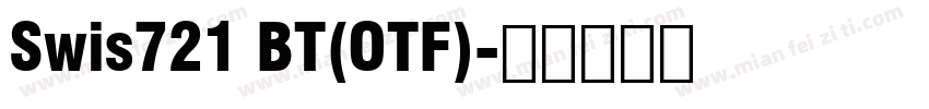 Swis721 BT(OTF)字体转换